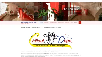 Website Screenshot: Hundesalon "Chillout-Dogs" Tierpflege Tiermassage Bewegungslehre - Hundesalon "Chillout-Dogs", der Hundefriseur in 1230 Wien - Date: 2023-06-22 12:13:18