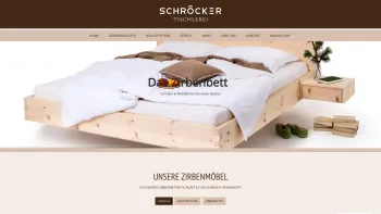 Website Screenshot: Schröcker Tischlerei GmbH - Das Zirbenbett by Schröcker-Exklusive Zirbenbetten - Date: 2023-06-15 16:02:34