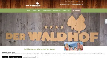 Website Screenshot: Hotel Der Waldhof - Hotel Der Waldhof - Ihr Traumurlaub in Zell am See - Date: 2023-06-22 15:10:47
