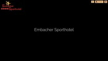 Website Screenshot: Krimhilde Embacher Sporthotel das Urlaubsparadies - Embacher Sporthotel - ein Ort zum verlieben - Date: 2023-06-22 15:10:53