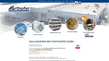 Website Screenshot: Farthofer Ges.m.b.H - Farthofer Ges.m.b.H. - Wörgl, Kufstein, Schwaz, Kitzbühel - Stahlbau - Edelstahlbau - Serienfertigung - Kunstschmiede - Schlüsseldienst - Date: 2023-06-22 15:00:45