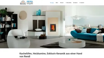 Website Screenshot: RENDL Ges.m.b.H. Kaminöfen Kachelöfen Exklusiv Keramik - Home - Feuergalerie Rendl - Date: 2023-06-14 10:39:48