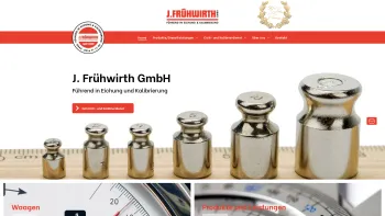 Website Screenshot: J. Frühwirth Waagen und Maschinen GmbH - J. Frühwirth GmbH - führend in Eichung und Kalibrierung - Date: 2023-06-15 16:02:34