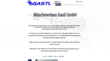 Website Screenshot: Stahl und Maschinenbau Gastl GmbH - Ersatzteile | Maschinenbau | Verschleißteile GASTL GmbH in TIROL | Österreich - Date: 2023-06-22 15:01:28