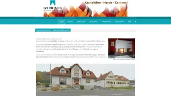 Website Screenshot: Ivancsics GmbH Keramik Ofenbau Herde Kamine Fliesen) - Kachelofen IVANCSICS * Burgenland * Keramik * Brotbackofen*Heizkamin - Date: 2023-06-23 12:04:11