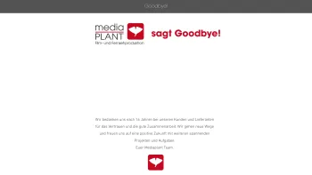 Website Screenshot: MEDIAPLANT e.U. - Goodbye! | mediaplant - Date: 2023-06-23 12:06:50