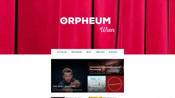 Website Screenshot: Orpheum Wien - ORPHEUM Wien - Bühne und Beisl - Date: 2023-06-23 12:08:25