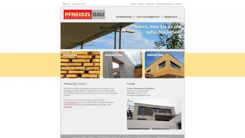 Website Screenshot: Pfneiszl-Bau GmbH - PFNEISZL BAU - Holz- & Massivbau GmbH: Startseite - Date: 2023-06-14 10:44:23