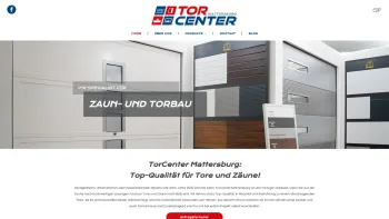 Website Screenshot: Tor-Center Mattersburg - TorCenter Mattersburg - Zaun- und Torbau in Burgenland - Date: 2023-06-14 10:38:21
