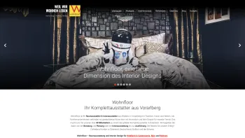 Website Screenshot: WOHNFLOOR Wohnen mit Stil - Komplettausstatter aus Vorarlberg: Hotel, Gastronomie, Büro, Wohnung - Date: 2023-06-26 10:25:15